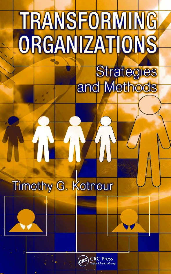 Transforming Organizations Strategies And Methods